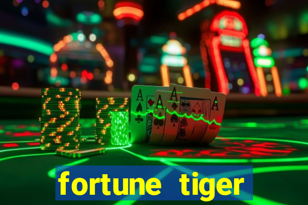 fortune tiger aposta de 1 real